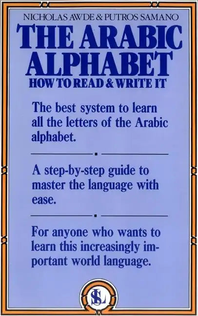 The Arabic Alphabet: How to Read and Write It - Paperback