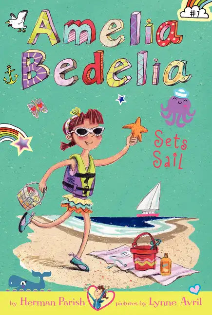 Amelia Bedelia Chapter Book #7: Amelia Bedelia Sets Sail - Paperback