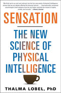 Sensation: The New Science of Physical Intelligence - Paperback