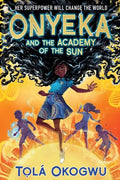 Onyeka and the Academy of the Sun - Paperback