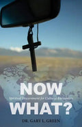 Now What? - Paperback