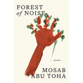 Forest of Noise: Poems - Hardcover