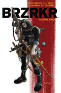 Brzrkr Vol. 2 - Paperback