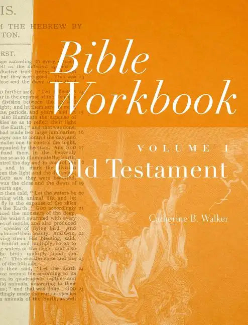 Bible Workbook Volume 1 Old Testament: Volume 1 - Paperback