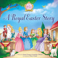 A Royal Easter Story - Hardcover