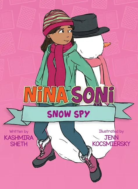 Nina Soni, Snow Spy - Hardcover