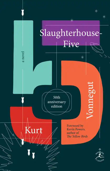 Slaughterhouse-Five: A Novel; 50th Anniversary Edition - Hardcover