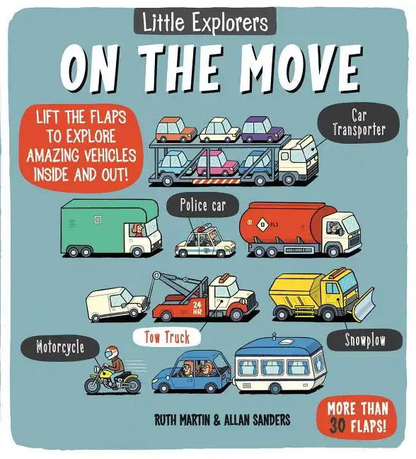 Little Explorers: On the Move - Board Book