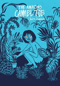 The Amazing Camel Toe - Hardcover