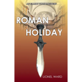 Roman Holiday: An Elliot Todd Mystery - Paperback