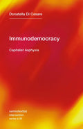 Immunodemocracy: Capitalist Asphyxia - Paperback