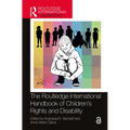 The Routledge International Handbook of Children's Rights and Disability - Paperback