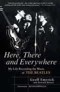 Here, There and Everywhere: My Life Recording the Music of the Beatles - Paperback