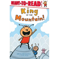 King of the Mountain!: Ready-To-Read Level 1 - Hardcover