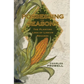 Possessing the Seasons: The Planting Logs of Linkum Regards - Paperback