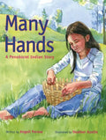 Many Hands: A Penobscot Indian Story - Paperback