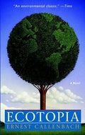 Ecotopia - Paperback