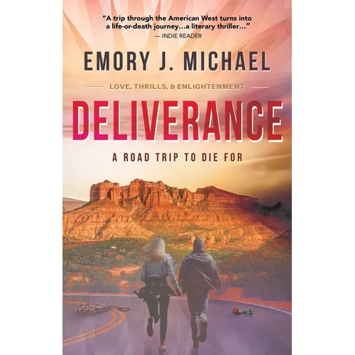 Deliverance: A Road Trip to Die For - Paperback