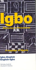 Igbo-English/English-Igbo Dictionary & Phrasebook - Paperback