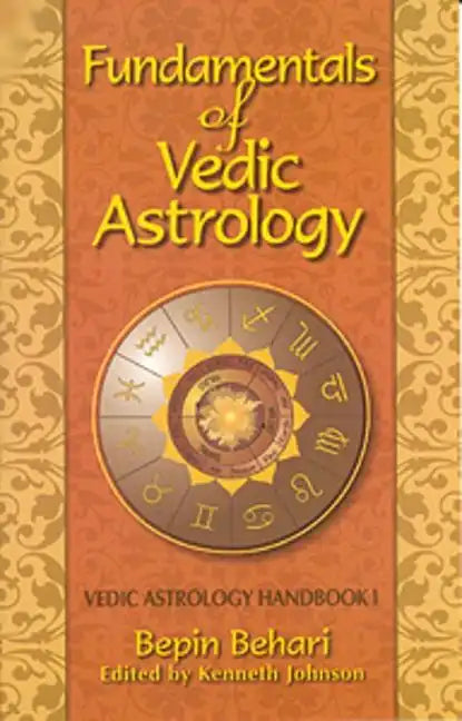 Fundementals of Vedic Astrology: Vedic Astrology Handbook - Paperback