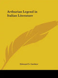 Arthurian Legend in Italian Literature - Paperback