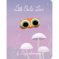 Little Owl's Love - Board Book