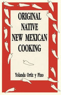 Original Native New Mexican Cooking - Paperback