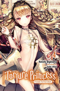 Torture Princess: Fremd Torturchen, Vol. 4 (Light Novel): Volume 4 - Paperback