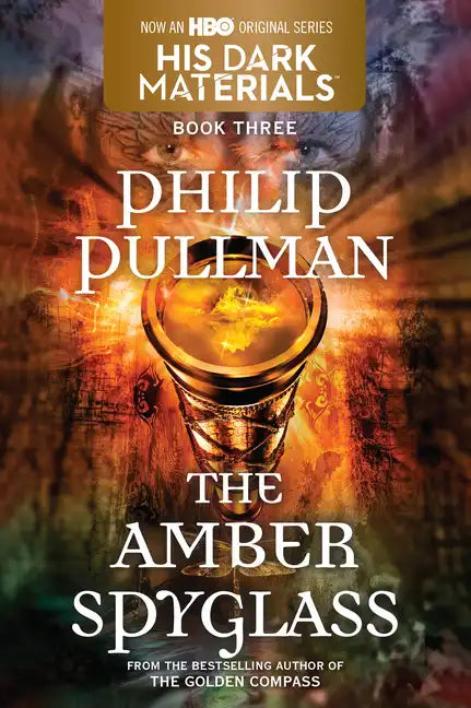 His Dark Materials: The Amber Spyglass (Book 3) - Paperback