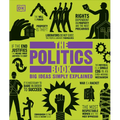 The Politics Book: Big Ideas Simply Explained - Hardcover