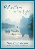 Reflections in the Light: Daily Thoughts and Affirmations - Paperback