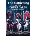 The Gathering of the Court Cards: Scars & Stiches - Paperback