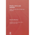 Pearl, Arms and Hashish: Pages from the Life of the Red Sea Navigator - Paperback