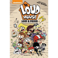 The Loud House: Loud and Proud - Paperback