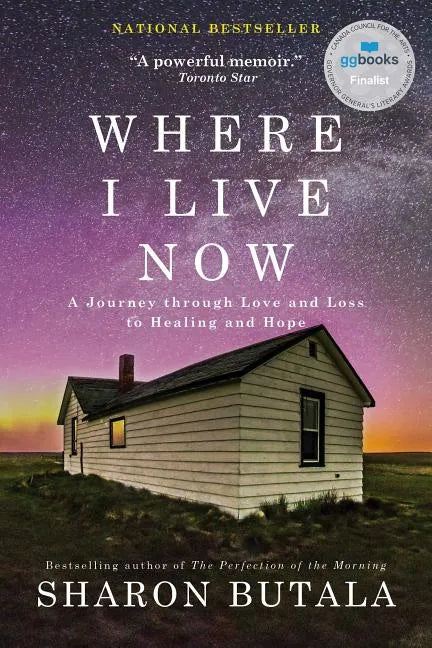 Where I Live Now: A Journey Through Love and Loss to Healing and Hope - Paperback