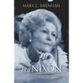 Pat Nixon: Embattled First Lady - Hardcover