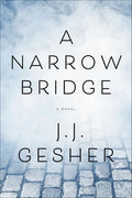 A Narrow Bridge - Paperback