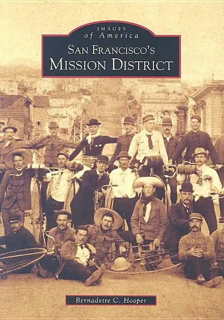 San Francisco's Mission District - Paperback