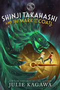 Shinji Takahashi and the Mark of the Coatl - Hardcover