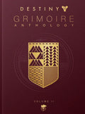 Destiny Grimoire Anthology, Volume II: Fallen Kingdoms - Hardcover
