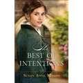 The Best of Intentions - Paperback