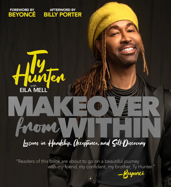 Makeover from Within: Lessons in Hardship, Acceptance, and Self-Discovery - Hardcover