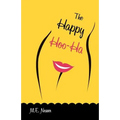 The Happy Hoo-Ha - Paperback