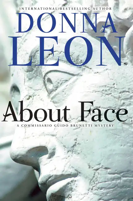 About Face: A Commissario Guido Brunetti Mystery - Paperback