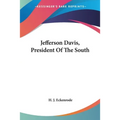 Jefferson Davis, President Of The South - Paperback