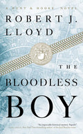 The Bloodless Boy - Paperback