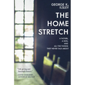 The Home Stretch: A Father, a Son, and All the Things They Never Talk about - Paperback