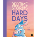Bedtime Stories for Hard Days - Hardcover