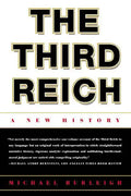 The Third Reich: A New History - Paperback