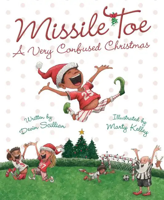 Missile Toe: A Very Confused Christmas - Hardcover